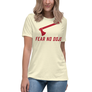 FEAR NO DOJO RED AX Women's Relaxed T-Shirt